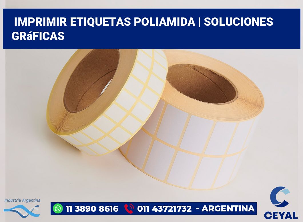 Imprimir etiquetas poliamida | Soluciones gráficas