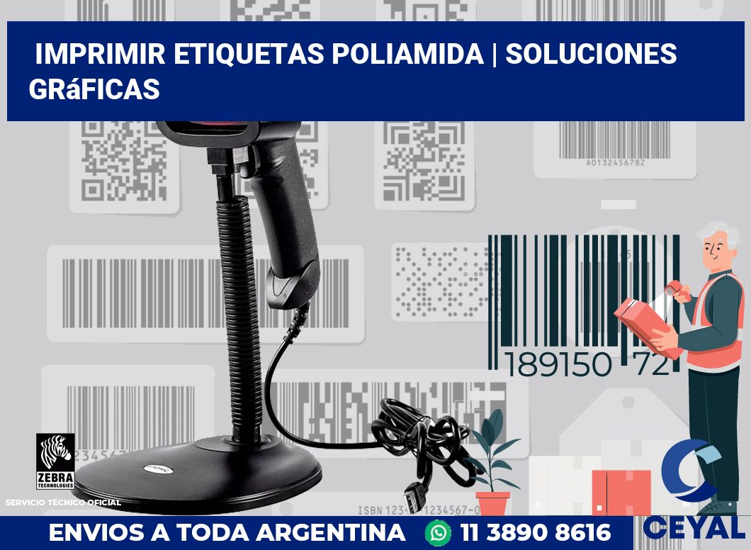 Imprimir etiquetas poliamida | Soluciones gráficas