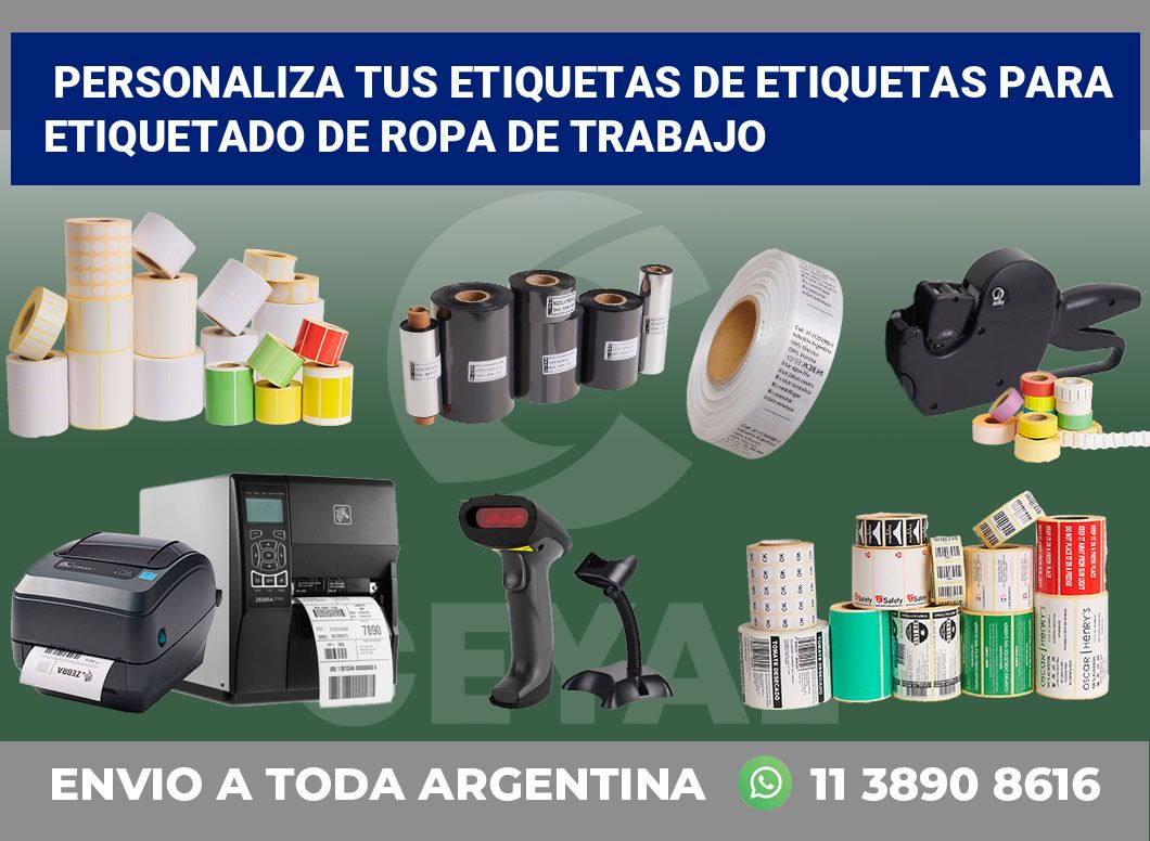 Personaliza tus Etiquetas de Etiquetas para Etiquetado de Ropa de Trabajo