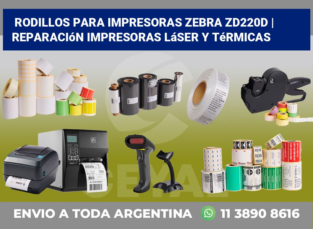 Rodillos para impresoras Zebra ZD220d | Reparación impresoras láser y térmicas