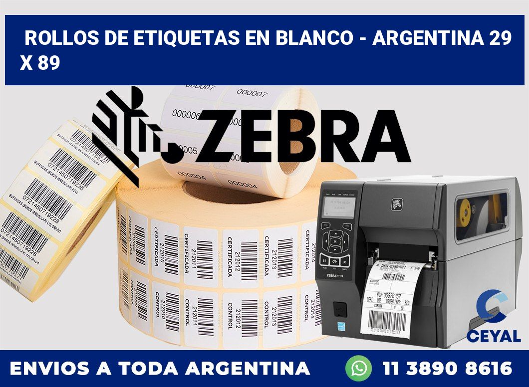Rollos de etiquetas en blanco - Argentina 29 x 89