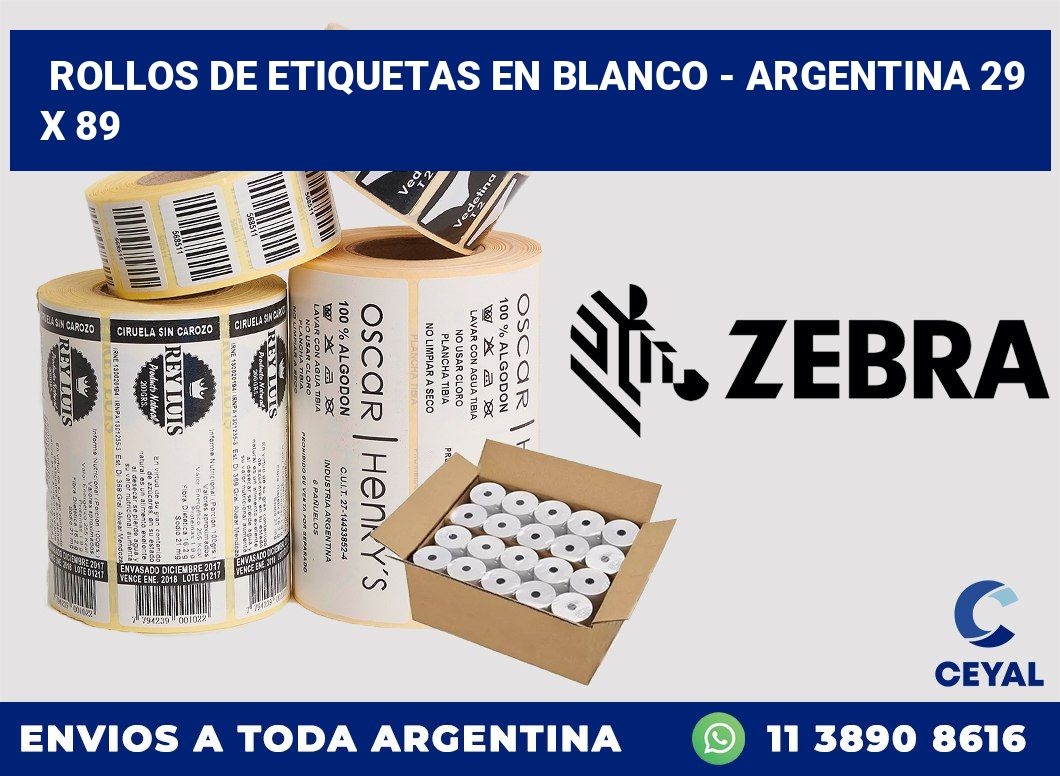 Rollos de etiquetas en blanco – Argentina 29 x 89