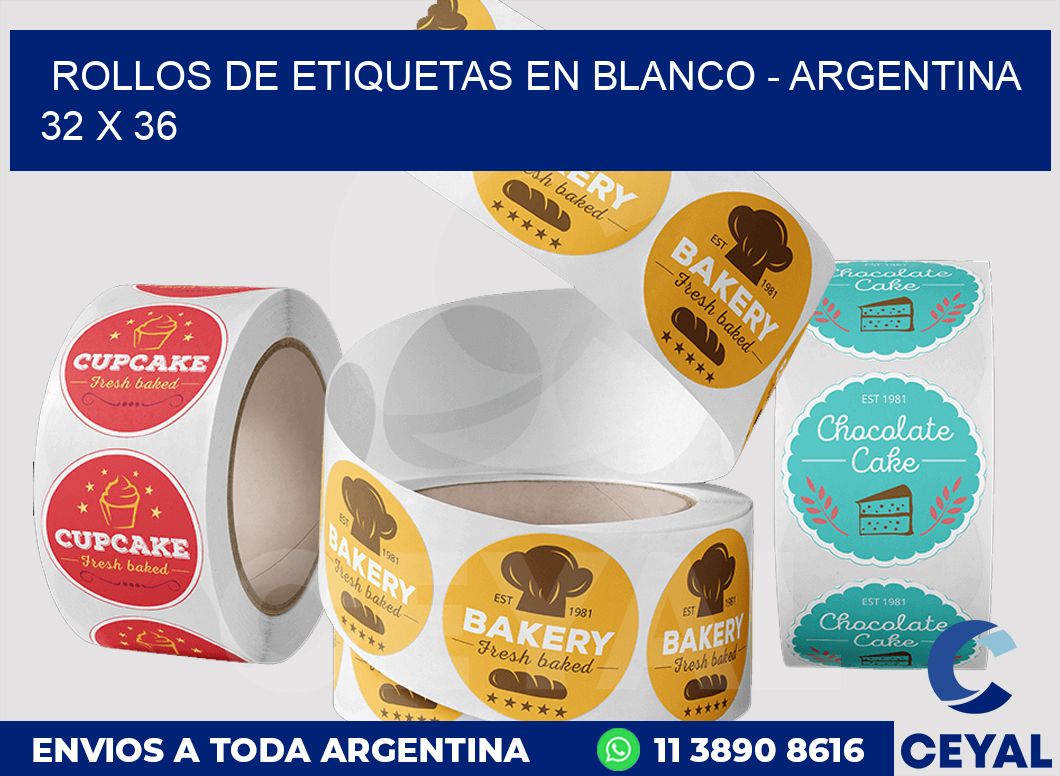 Rollos de etiquetas en blanco - Argentina 32 x 36
