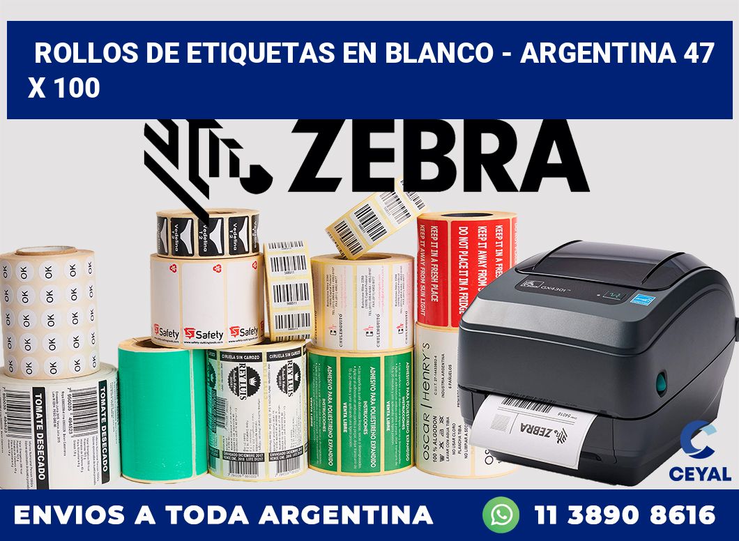 Rollos de etiquetas en blanco - Argentina 47 x 100