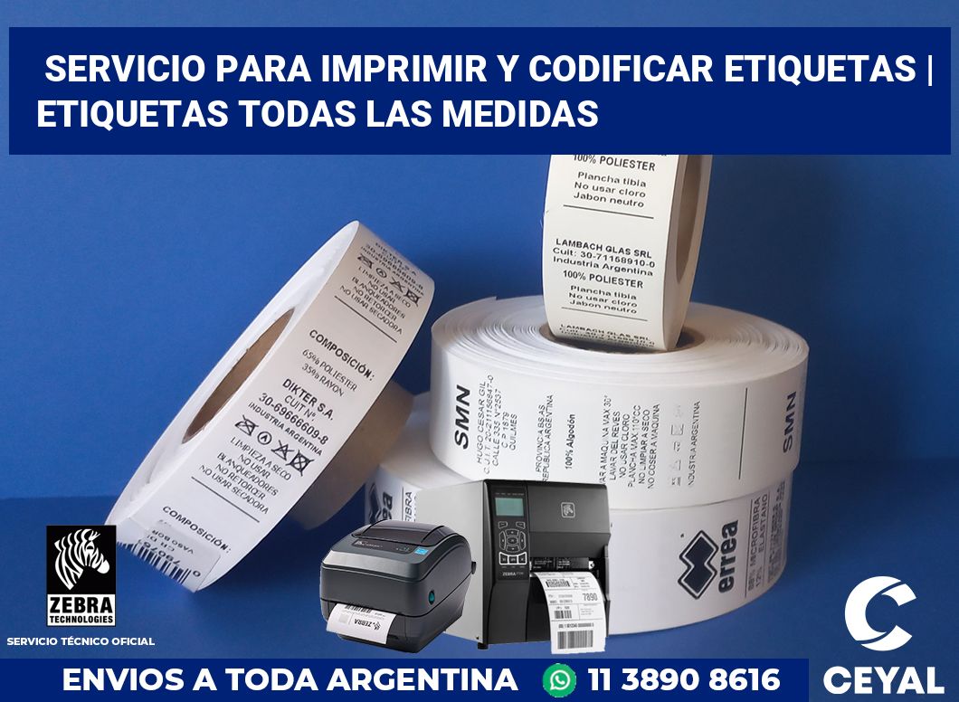 Servicio para imprimir y codificar etiquetas | Etiquetas todas las medidas