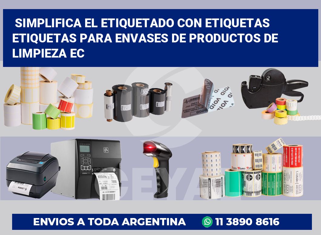 Simplifica el Etiquetado con Etiquetas Etiquetas para Envases de Productos de Limpieza Ec