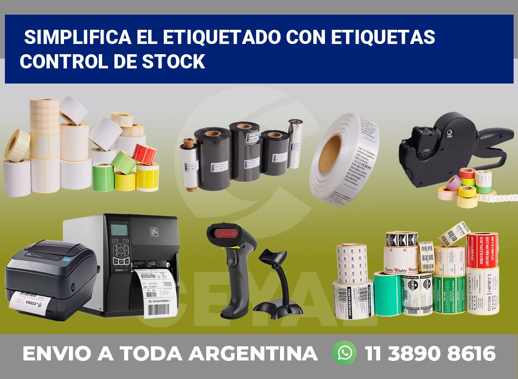 Simplifica el Etiquetado con Etiquetas control de stock