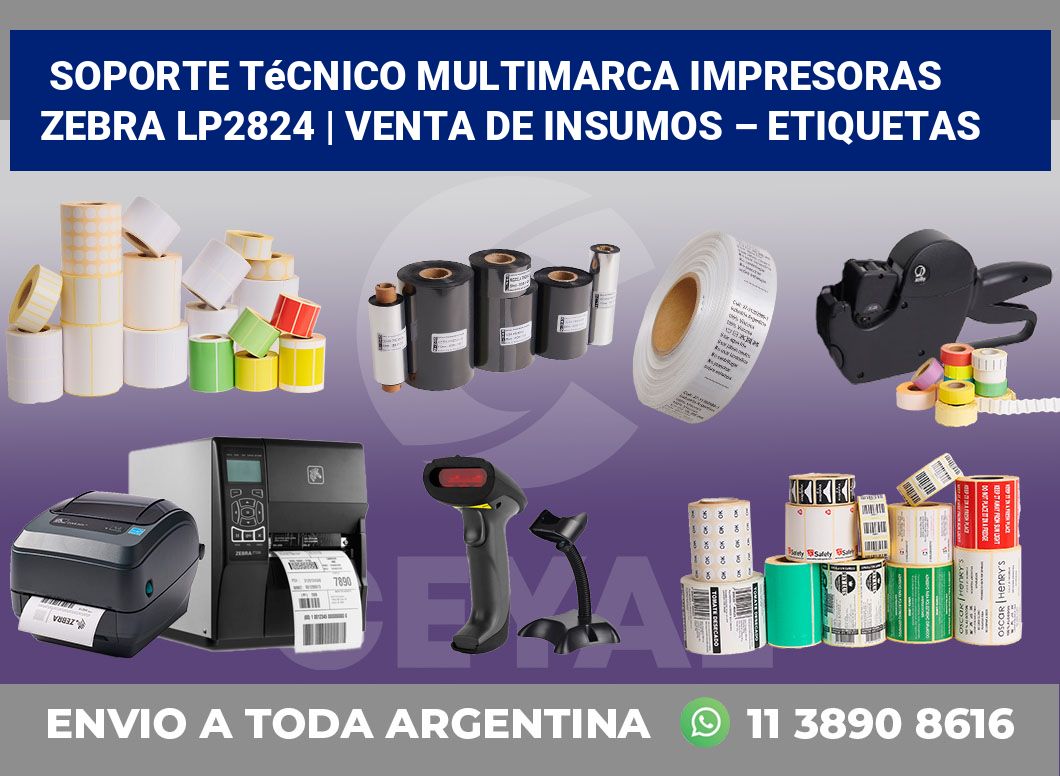 Soporte técnico multimarca impresoras Zebra LP2824 | Venta de insumos – Etiquetas