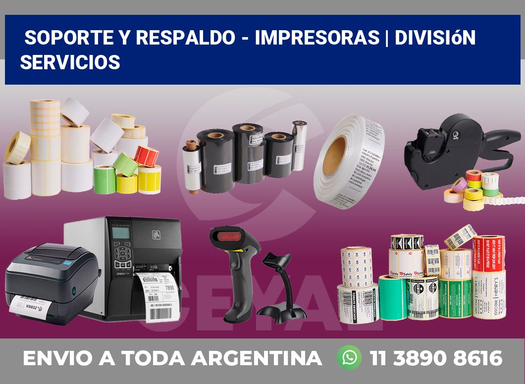 Soporte y respaldo – impresoras | División Servicios