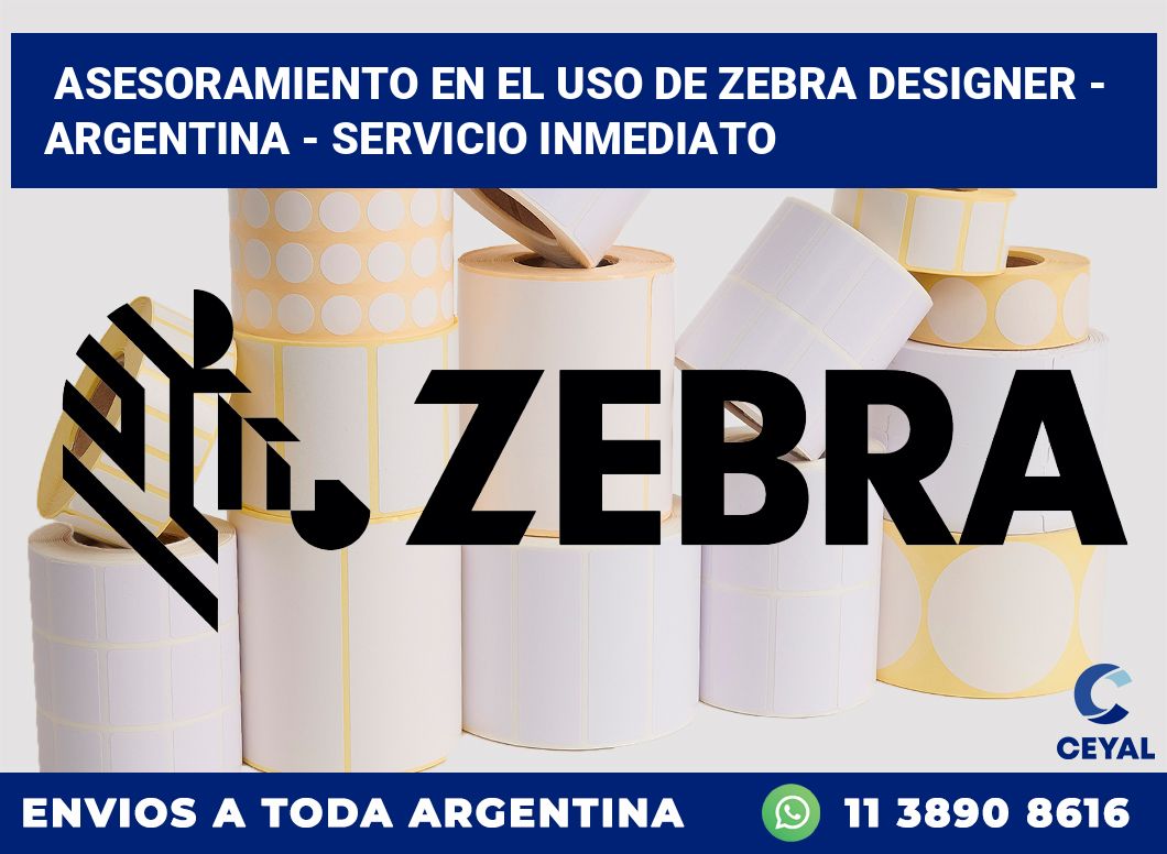 asesoramiento en el uso de zebra designer – Argentina – Servicio inmediato