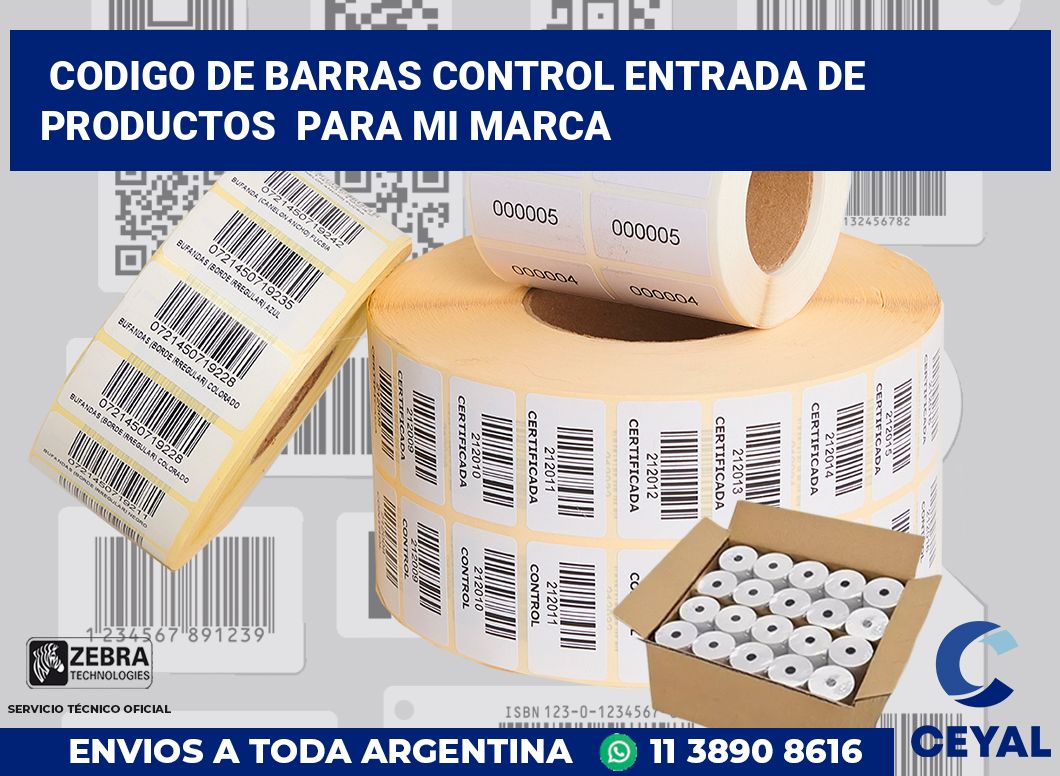 codigo de barras control entrada de productos  para mi marca