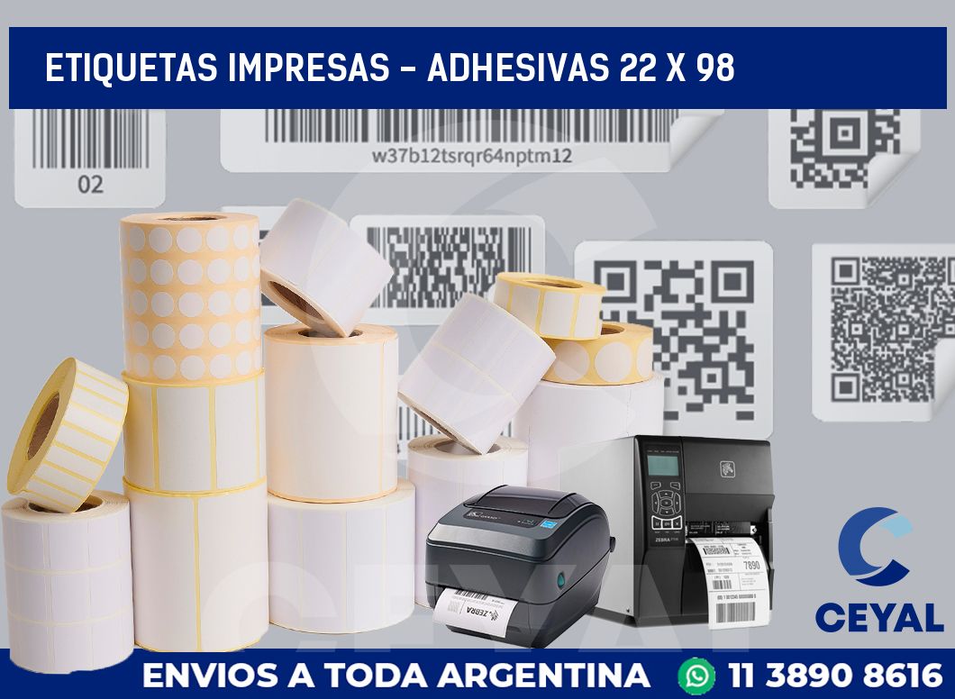 etiquetas impresas - Adhesivas 22 x 98