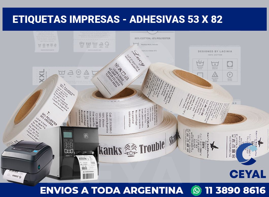 etiquetas impresas – Adhesivas 53 x 82