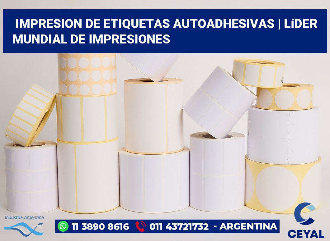 impresion de etiquetas autoadhesivas | Líder mundial de impresiones
