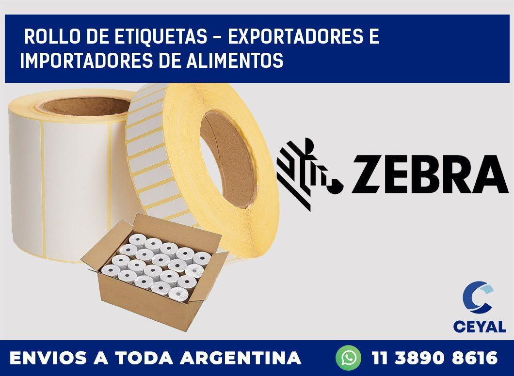 rollo de etiquetas – exportadores e importadores de alimentos