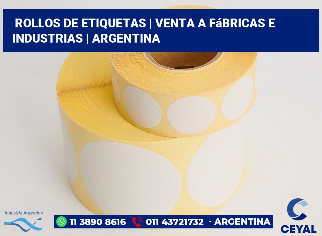 rollos de etiquetas | Venta a fábricas e industrias | Argentina