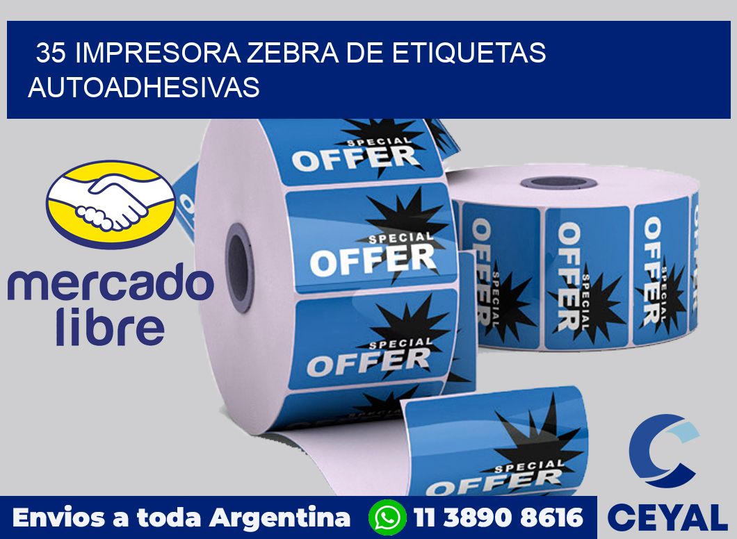 35 Impresora Zebra de etiquetas autoadhesivas
