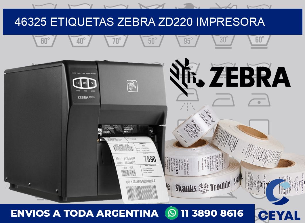 46325 etiquetas Zebra zd220 impresora