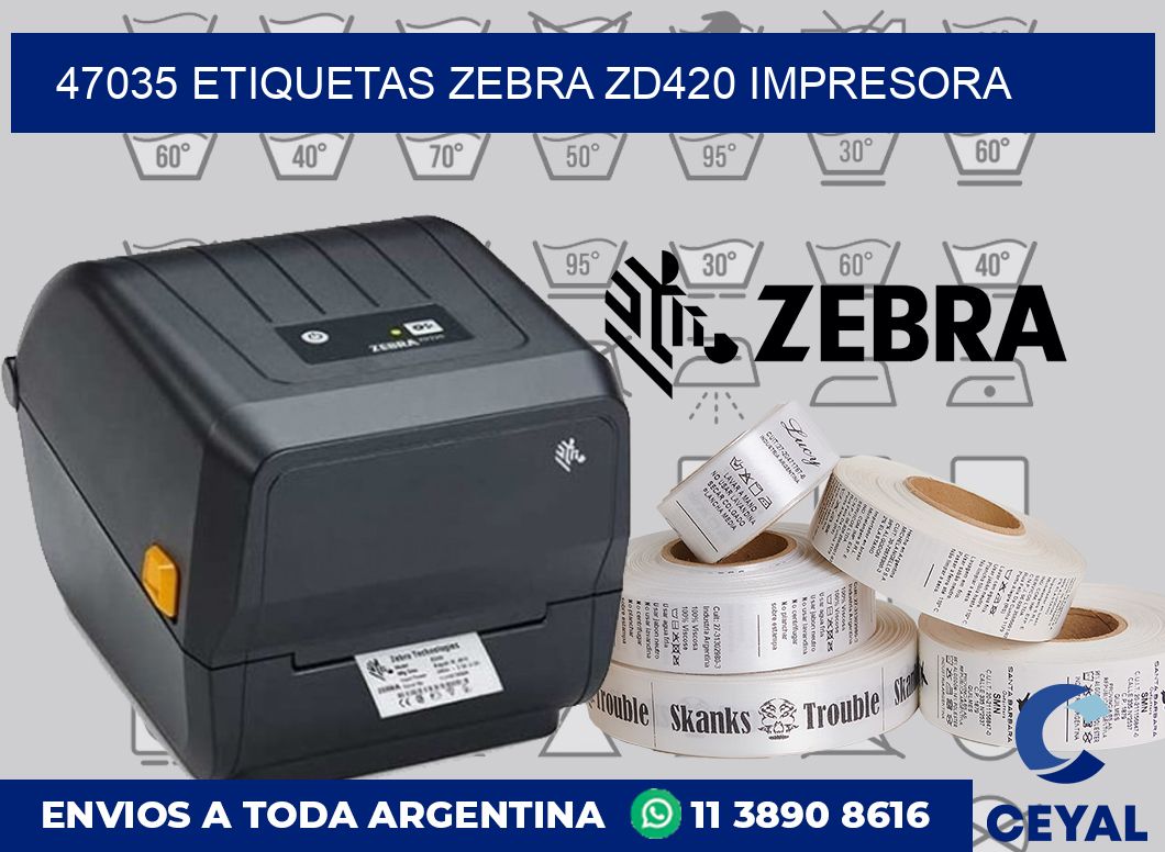 47035 etiquetas Zebra zd420 impresora