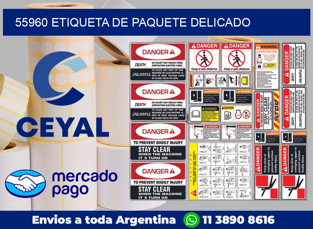 55960 Etiqueta de paquete delicado