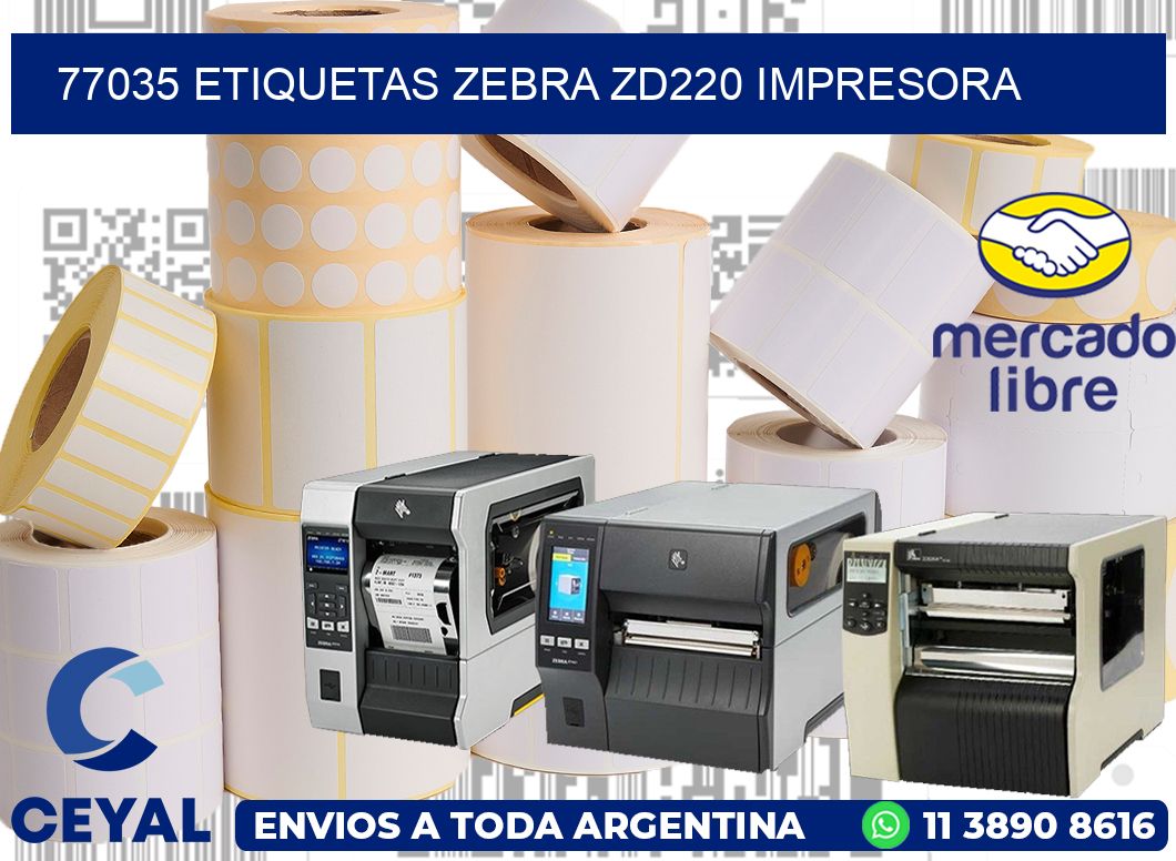 77035 etiquetas Zebra zd220 impresora