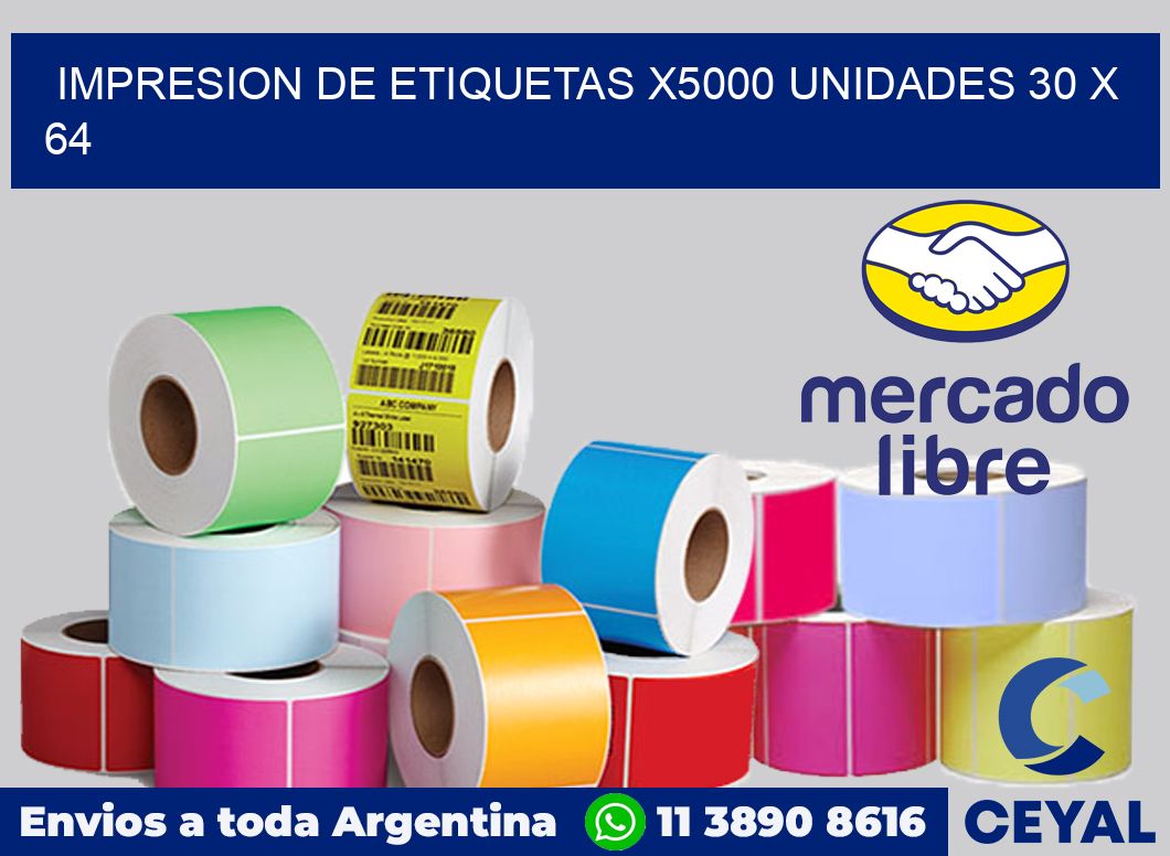 Impresion de etiquetas x5000 unidades 30 x 64