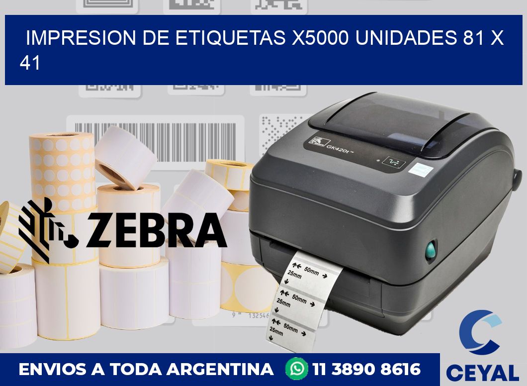 Impresion de etiquetas x5000 unidades 81 x 41