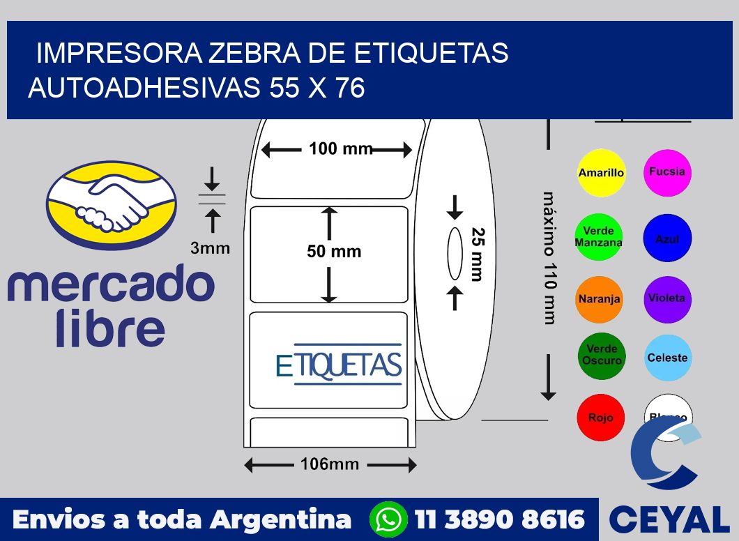 Impresora Zebra de etiquetas autoadhesivas 55 x 76