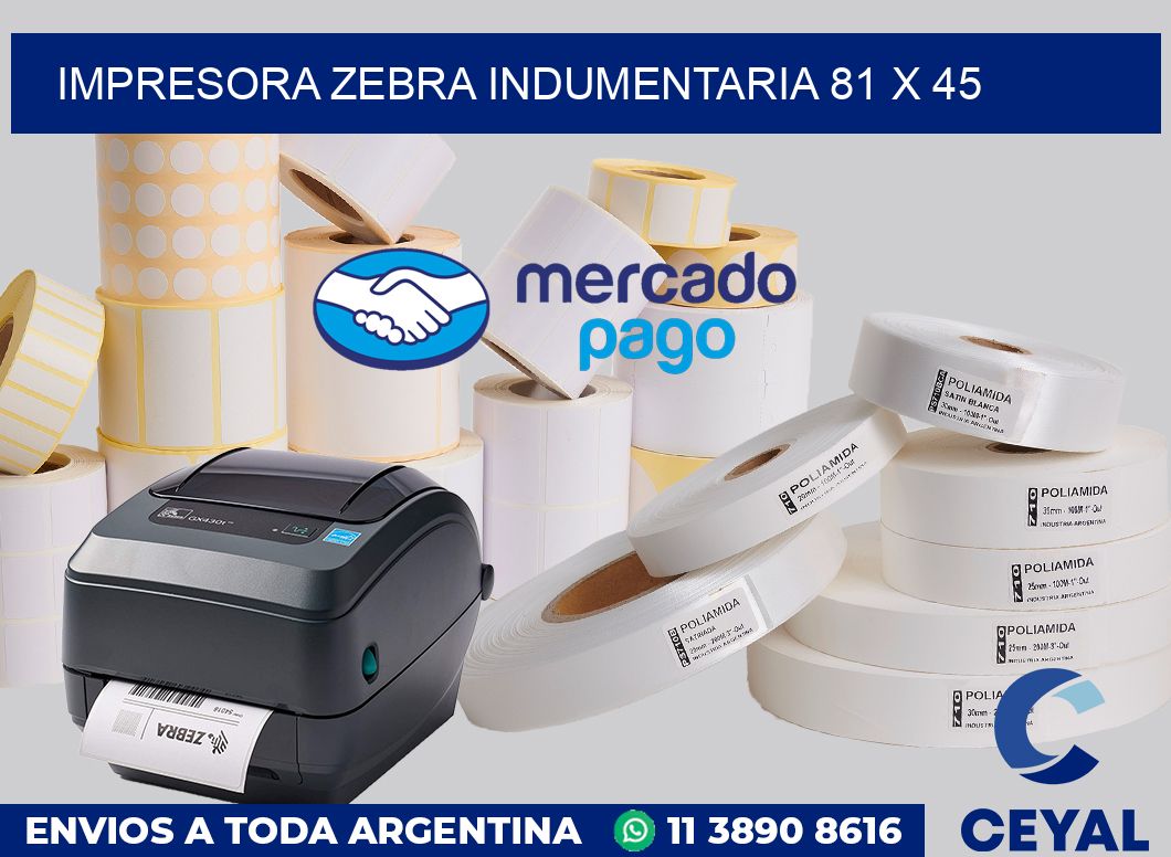 Impresora Zebra indumentaria 81 x 45