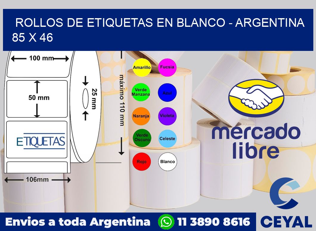 Rollos de etiquetas en blanco - Argentina 85 x 46
