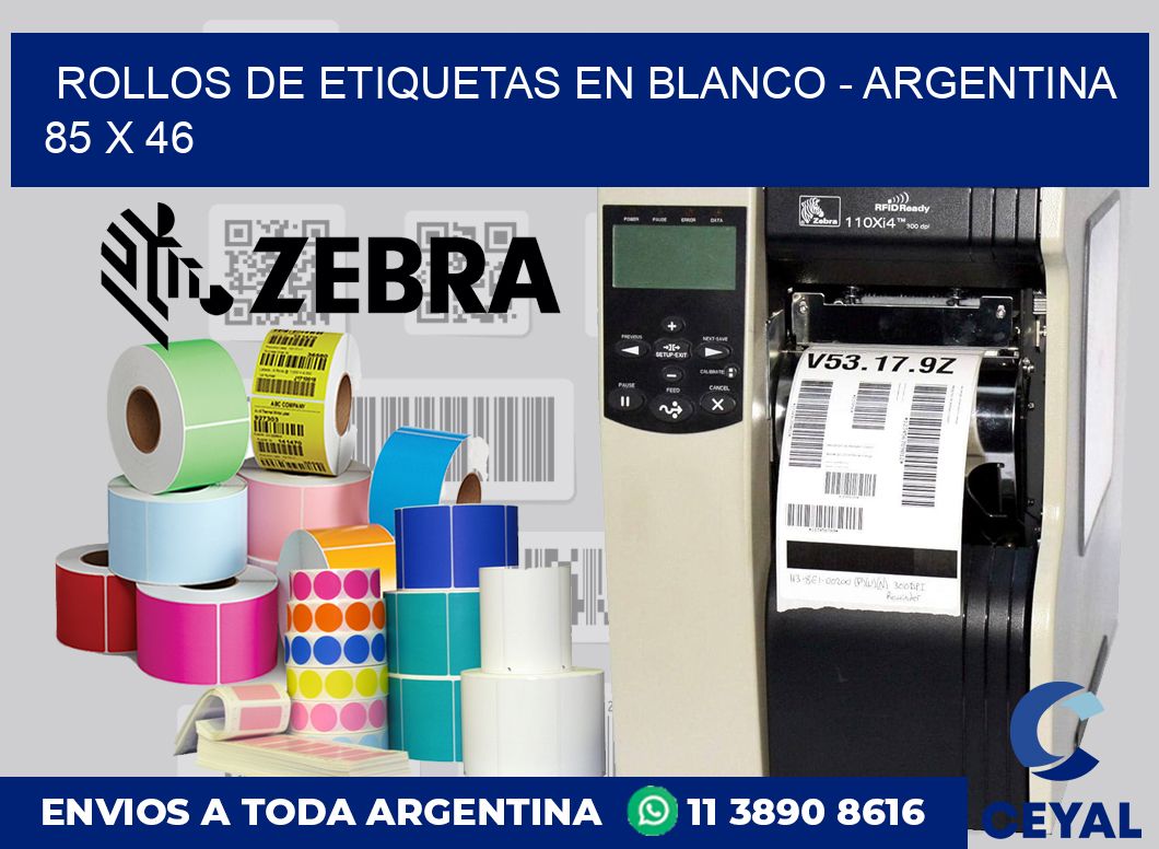 Rollos de etiquetas en blanco – Argentina 85 x 46