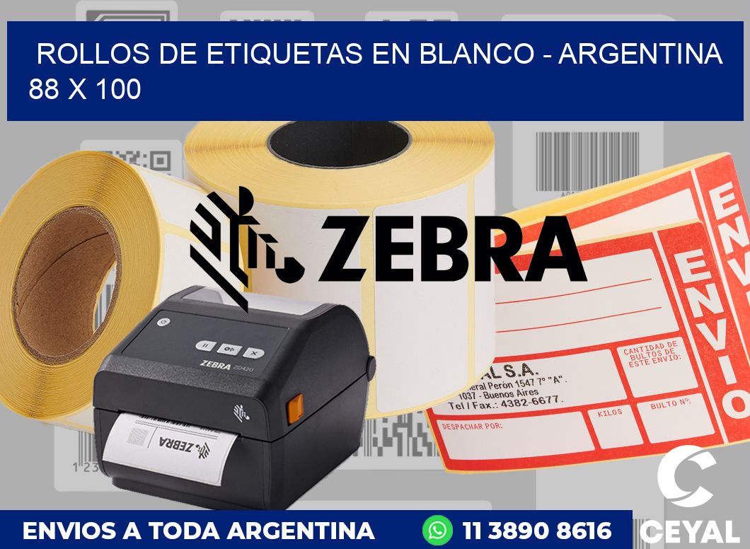 Rollos de etiquetas en blanco - Argentina 88 x 100