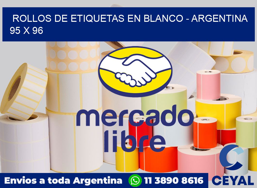 Rollos de etiquetas en blanco - Argentina 95 x 96
