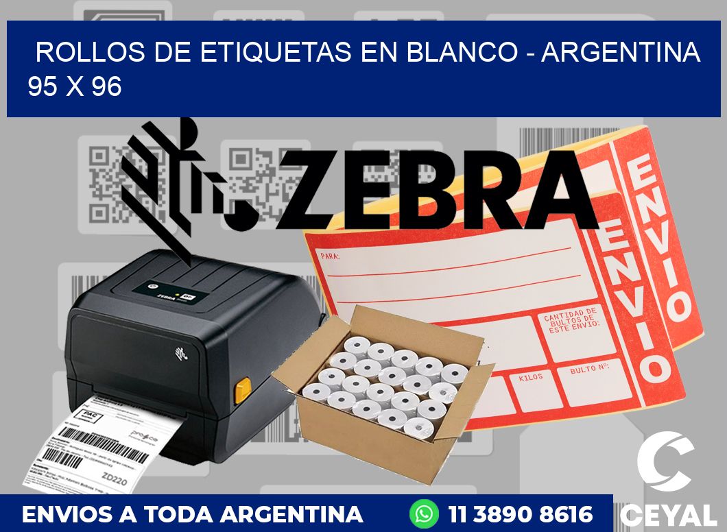 Rollos de etiquetas en blanco - Argentina 95 x 96