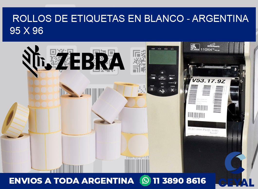 Rollos de etiquetas en blanco – Argentina 95 x 96