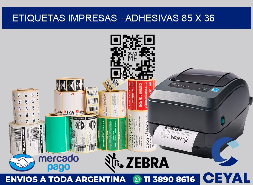 etiquetas impresas - Adhesivas 85 x 36