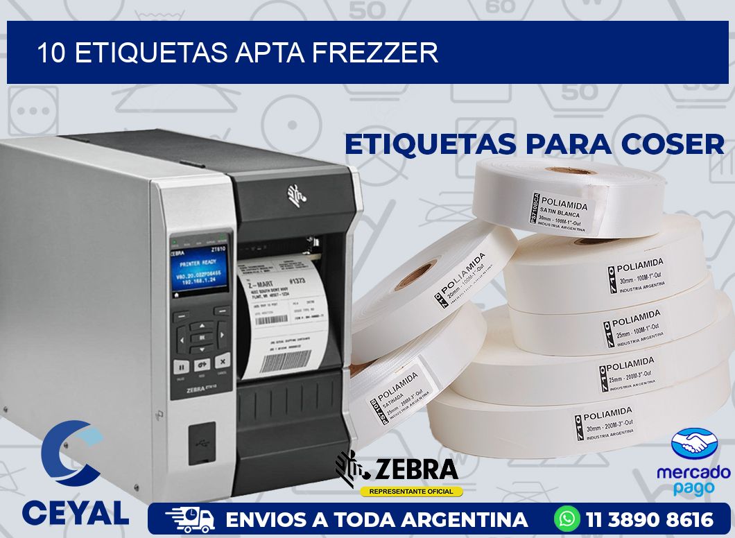 10 ETIQUETAS APTA FREZZER