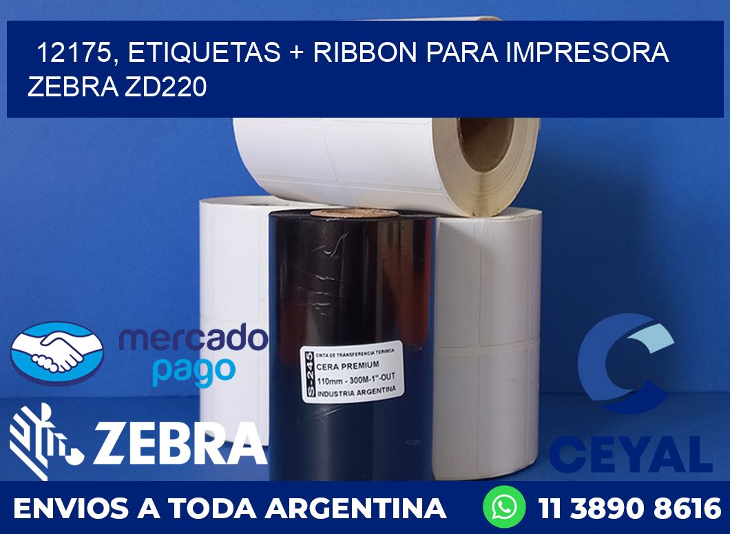 12175, etiquetas + ribbon para impresora zebra zd220