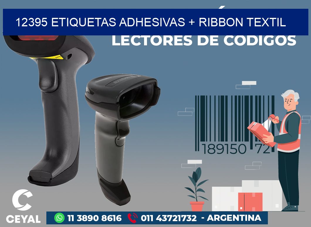 12395 ETIQUETAS ADHESIVAS + RIBBON TEXTIL