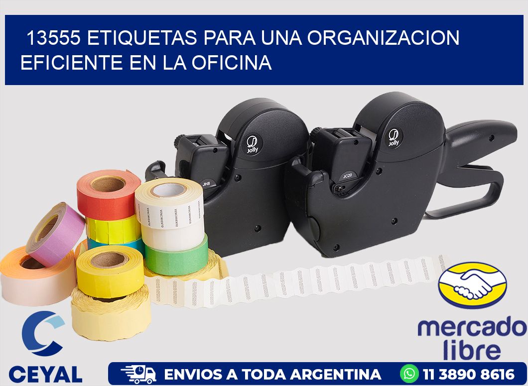 13555 ETIQUETAS PARA UNA ORGANIZACION EFICIENTE EN LA OFICINA