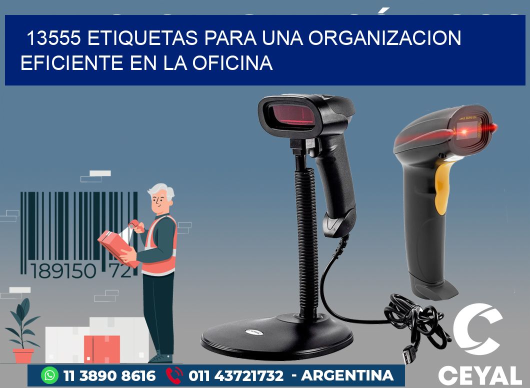 13555 ETIQUETAS PARA UNA ORGANIZACION EFICIENTE EN LA OFICINA