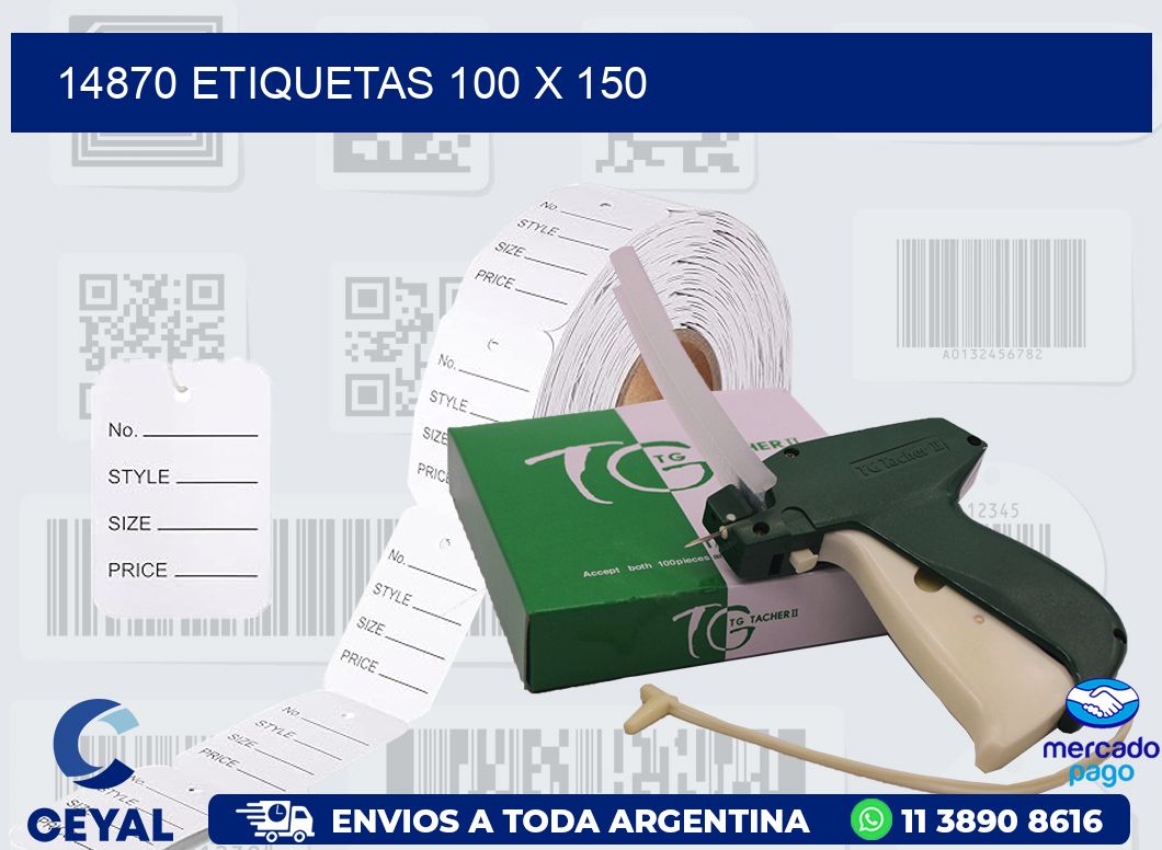 14870 ETIQUETAS 100 X 150