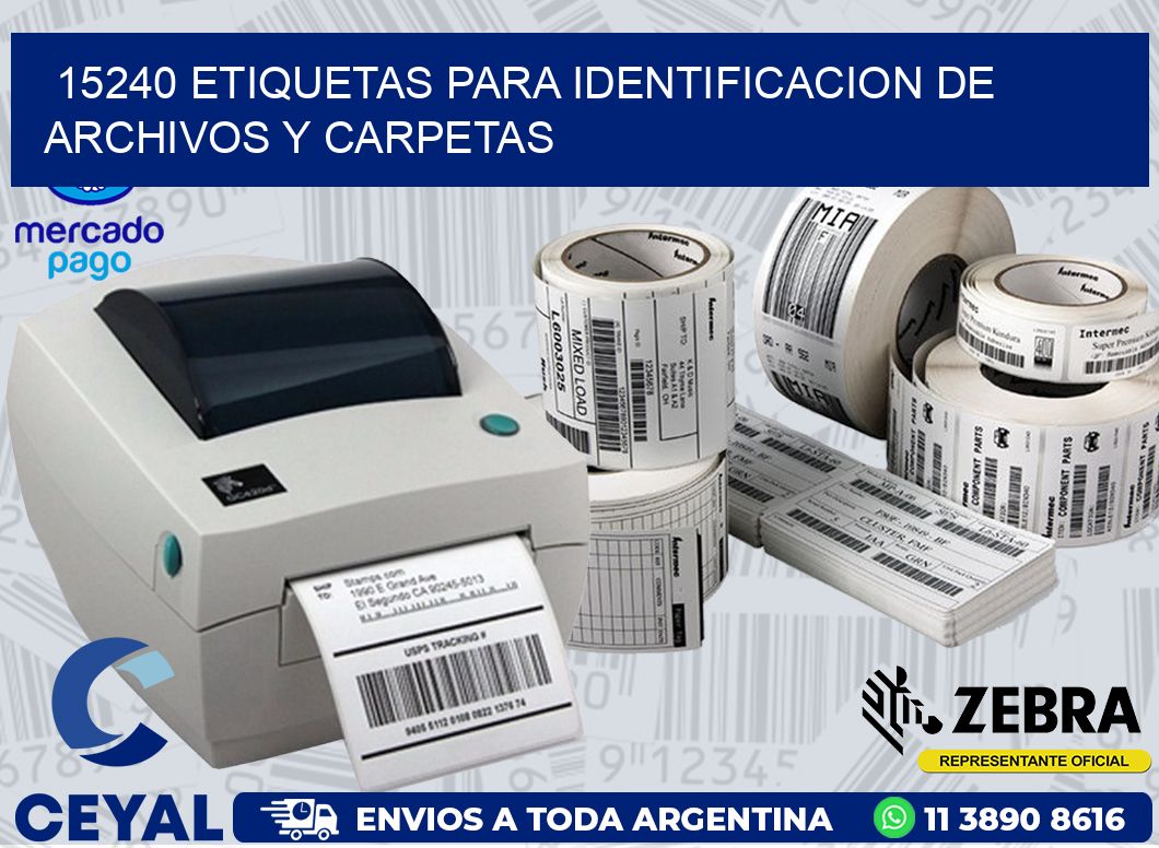 15240 ETIQUETAS PARA IDENTIFICACION DE ARCHIVOS Y CARPETAS