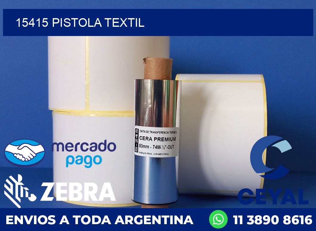 15415 PISTOLA TEXTIL