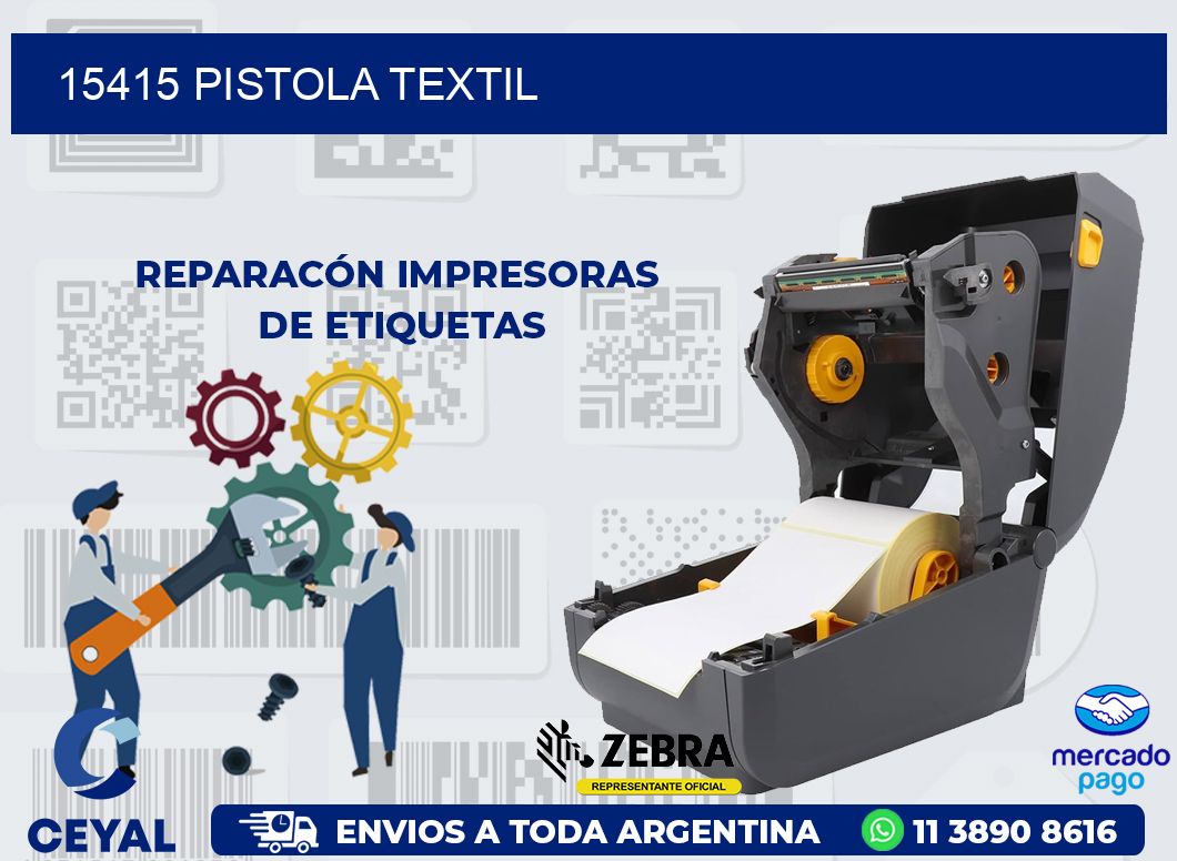 15415 PISTOLA TEXTIL