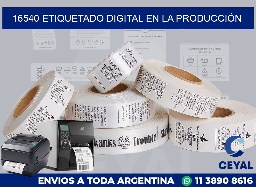 16540 ETIQUETADO DIGITAL EN LA PRODUCCIÓN