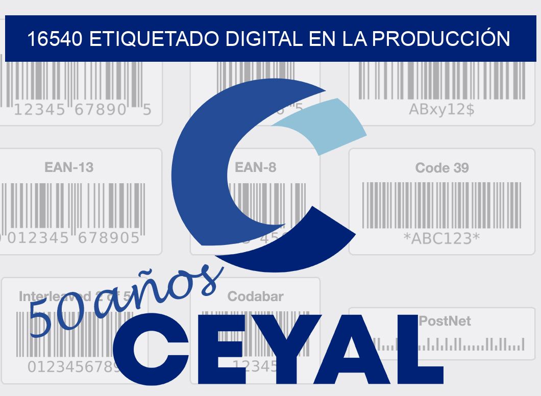 16540 ETIQUETADO DIGITAL EN LA PRODUCCIÓN