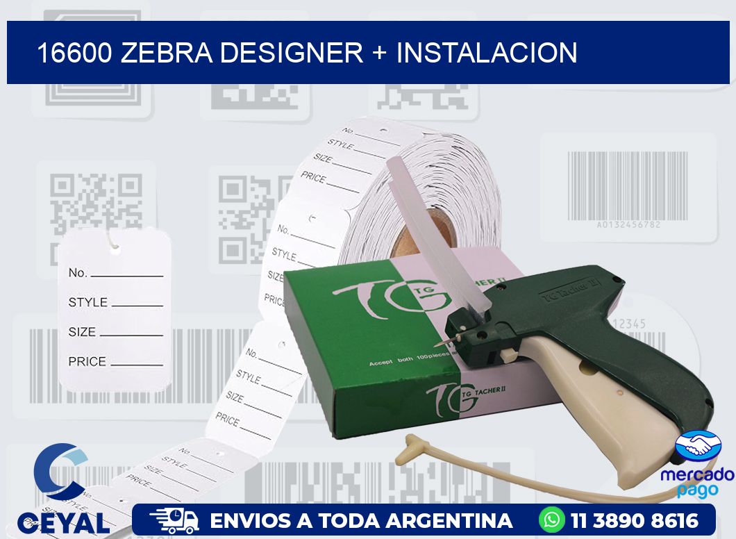 16600 ZEBRA DESIGNER + INSTALACION