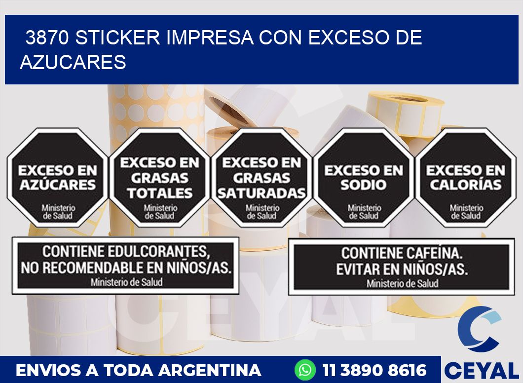3870 STICKER IMPRESA CON EXCESO DE AZUCARES