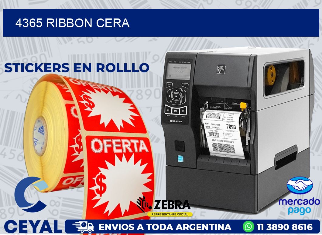 4365 RIBBON CERA